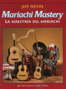 Kjos Music Company 112h Mariachi Mastery Harp/arpa