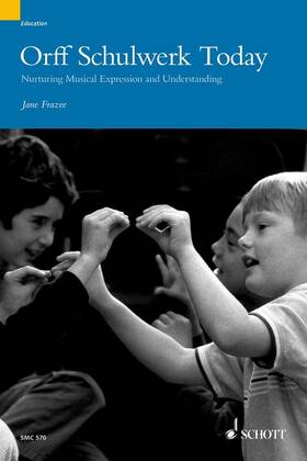 49015644 Schott Orff Schulwerk Today Nurturing Musical Expression And Understanding Education