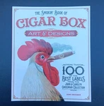 The Smokin' Book Of Cigar Box Art & Designs 100+ Labels New. Fixed Price $16.99.