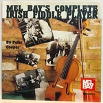 Bay's Complete Irish Fiddle Player Pete Cooper (2 Cd Set 1995 Melbay) *rare*. Fixed Price $49.95.