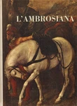 L'ambrosiana - Angelo Paredi, Gian Alberto Dell'acqua, Lamberto Vitali 1967. Fixed Price $34.89.