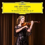 Hilary Hahn, Eugene Ysaye Six Sonatas For Violin Solo Op. 27 (vinyl 2XLP). Fixed Price $35.00.