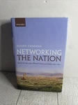 Networking The Nation : British And American Women's Poetry Italy, 1840-1870. Fixed Price $119.99.