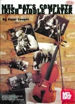 Mel Bay's Complete Irish Fiddle Player - Peter Cooper W. 2 Cds. Fixed Price $16.23.