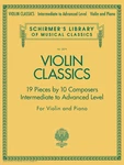 Violin Classics Classical Sheet Music Intermediate To Advanced G Schirmer Book. Fixed Price $26.99.