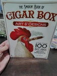 The Smokin' Book Of Cigar Box Art & Designs By John Grossman (2012). Fixed Price $8.99.
