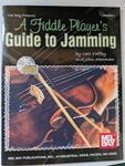 Mel Bay Fiddle Player's Guide To Jamming Book & Cd By Yaffey Sherman. Fixed Price $11.95.