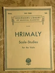 Hrimaly Scale-studies For The Violin Schirmer's Library Of Musical Classics. Fixed Price $7.00.