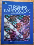 Christmas Kaleidoscope Sheet Music For Violin - Robert Frost 1985. Fixed Price $8.50.